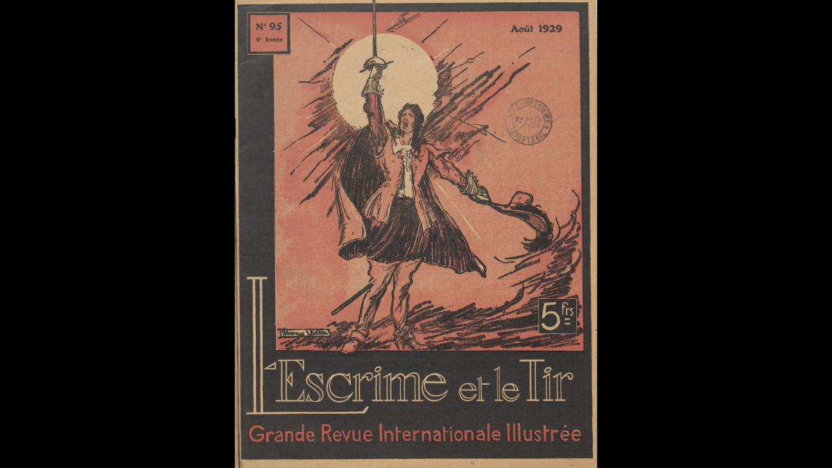 "L’Escrime et le Tir", n°95, août 1929, Paris Bibliothèque nationale de France, département Littérature et art