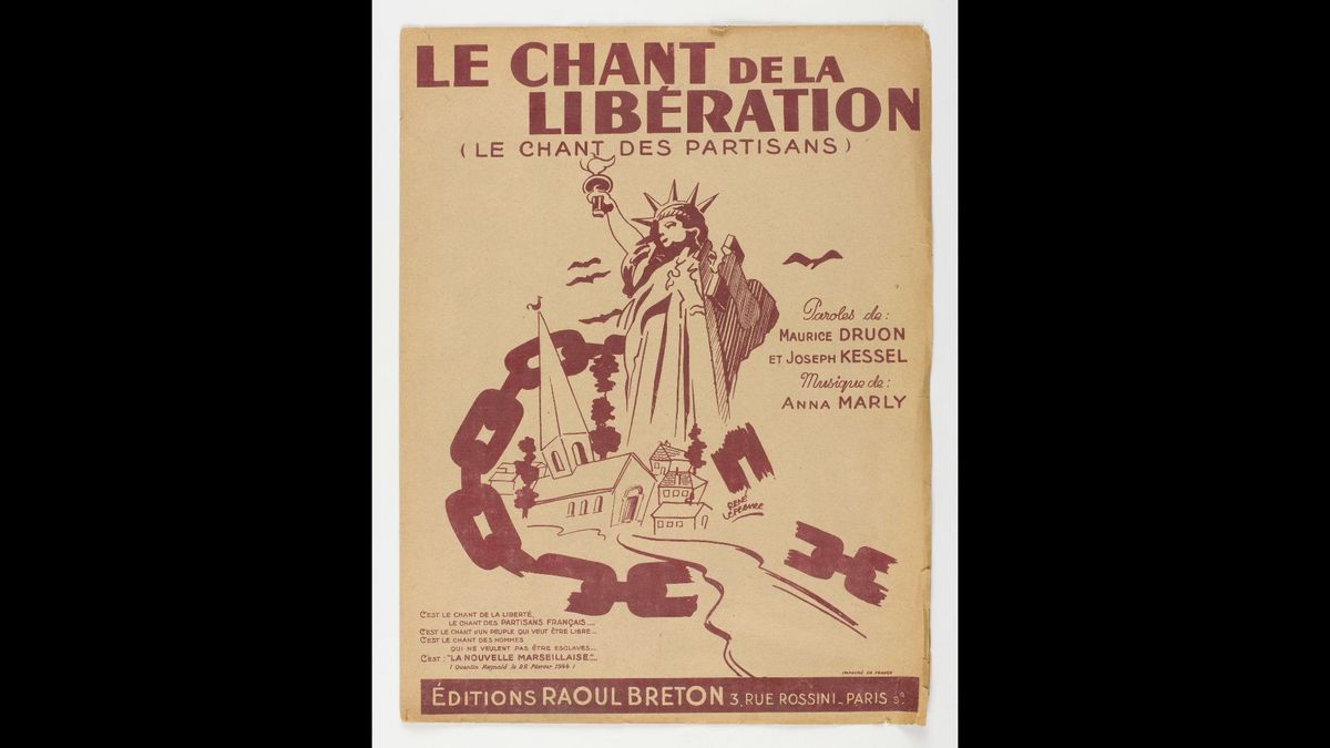 Le chant de la libération (le chant des Partisans) par Maurice Druon, Joseph, et Anna Marly. (C) Paris - Musée de l'Armée, Dist. RMN-Grand Palais / Marie Bruggeman